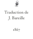 Traduction de
J. Bareille

1867