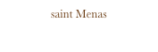 saint Menas